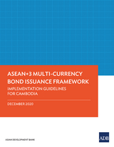 ASEAN+3 Multi-Currency Bond Issuance Framework