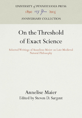 On the Threshold of Exact Science -  Annelise Maier