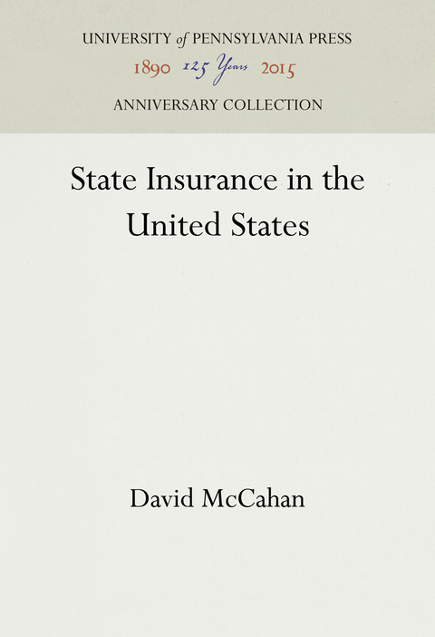 State Insurance in the United States - David McCahan