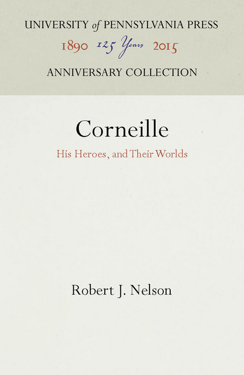 Corneille - Robert J. Nelson