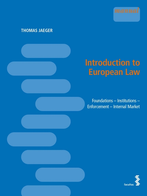 Introduction to European Law - Thomas Jaeger