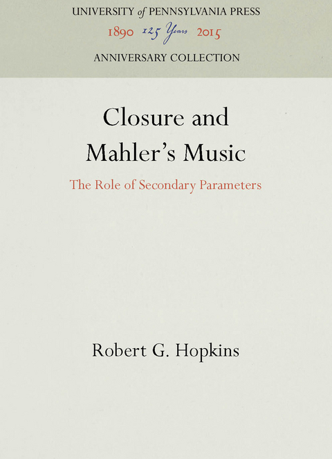 Closure and Mahler's Music - Robert G. Hopkins