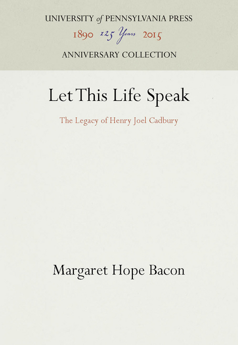 Let This Life Speak - Margaret Hope Bacon