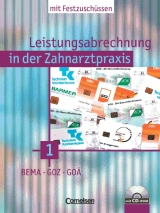 Zahnmedizinische Fachangestellte. Leistungsabrechnung in der Zahnarztpraxis - Neubearbeitung (mit Festzuschüssen) / Band 1 - BEMA, GOZ und GOÄ - Handrock, Anke; Mergelsberg, Albert; Möller, Ernst-Heinrich