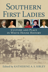 Southern First Ladies - 