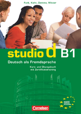 Studio d - Deutsch als Fremdsprache - Grundstufe - B1: Gesamtband - Hermann Funk, Christina Kuhn, Britta Winzer-Kiontke, Silke Demme, Rita Maria von Eggeling, Carla Christiany