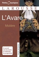 Petits Classiques Larousse / L'Avare - Molière; Amon, Évelyne