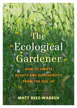 Ecological Gardener -  Matt Rees-Warren