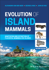 Evolution of Island Mammals -  Alexandra van der Geer,  George Lyras,  John de Vos
