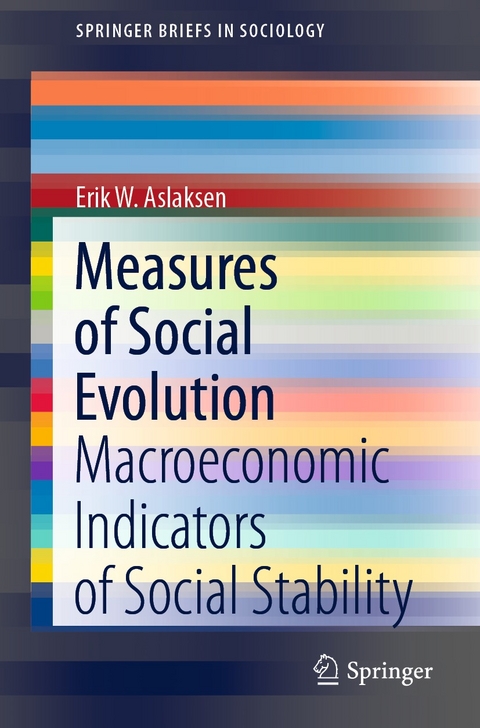 Measures of Social Evolution -  Erik W. Aslaksen