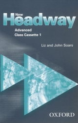 New Headway English Course. Third Edition / Advanced - Class Cassettes - Soars, John; Soars, Liz
