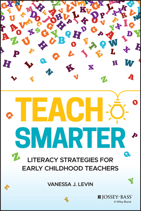 Teach Smarter - Vanessa J. Levin