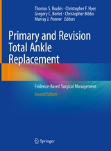 Primary and Revision Total Ankle Replacement - 