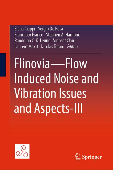 Flinovia-Flow Induced Noise and Vibration Issues and Aspects-III - 