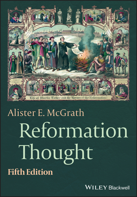 Reformation Thought -  Alister E. McGrath