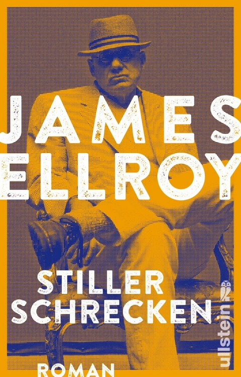 Stiller Schrecken -  James Ellroy