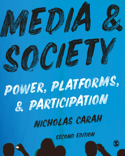 Media and Society - Nicholas Carah