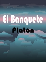 El Banquete -  Platón