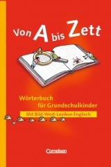 Wörterbuch für Grundschulkinder, m. Bild-Wort-Lexikon Englisch, Neubearbeitung - Sennlaub, Gerhard