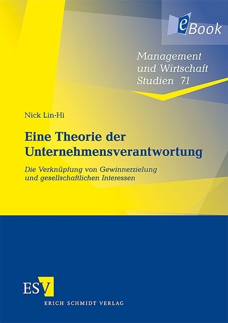 Eine Theorie der Unternehmensverantwortung -  Nick Lin-Hi