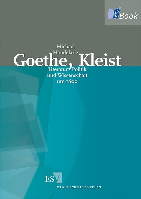 Goethe, Kleist -  Michael Mandelartz