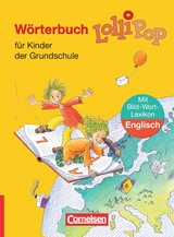 Lollipop Wörterbuch - Ausgabe 2006 / Wörterbuch mit Bild-Wort-Lexikon Englisch - Sennlaub, Gerhard