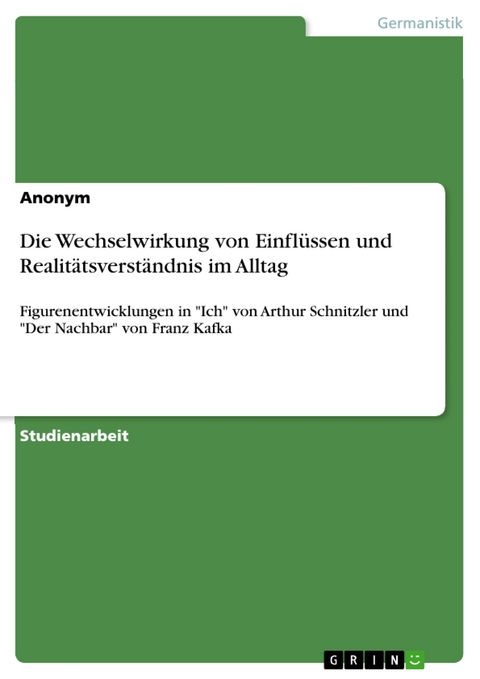 Die Wechselwirkung von Einflüssen und Realitätsverständnis im Alltag