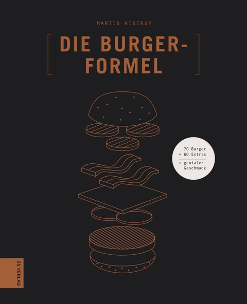 Die Burger-Formel -  Martin Kintrup
