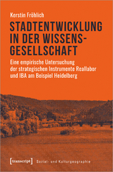 Stadtentwicklung in der Wissensgesellschaft - Kerstin Fröhlich