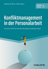 Konfliktmanagement in der Personalarbeit -  Andreas Basu,  Esther Basu