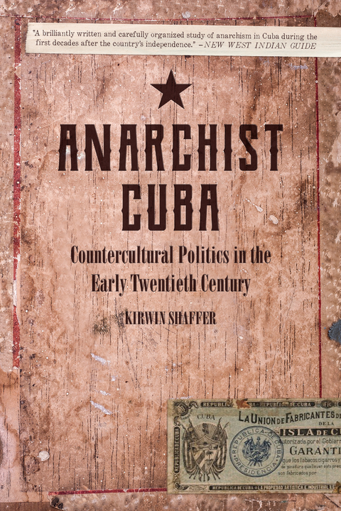 Anarchist Cuba - Kirwin Shaffer