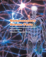 Somatosensory Science Facts -  PhD Charles Pidgeon