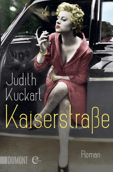 Kaiserstraße - Judith Kuckart