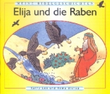 Elija und die Raben - Lee, Kathy