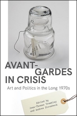 Avant-Gardes in Crisis - 