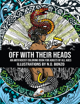 Off with Their Heads -  N. O. Bonzo