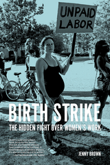 Birth Strike - Jenny Brown