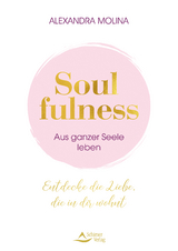 Soulfulness - Alexandra Molina