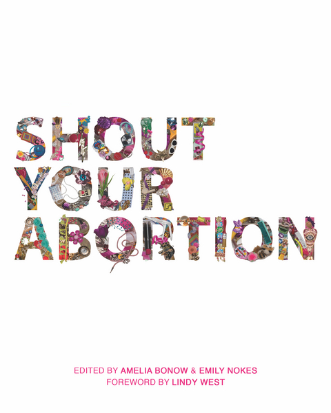 Shout Your Abortion - 