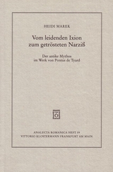 Vom leidenden Ixion zum getrösteten Narziss - Heidi Marek