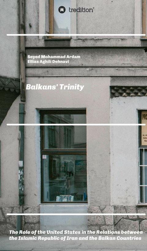 Balkans' Trinity - Ellias Aghili Dehnavi, Seyed Mohammad Ardam