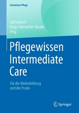 Pflegewissen Intermediate Care - 