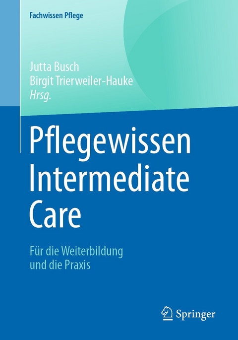 Pflegewissen Intermediate Care - 