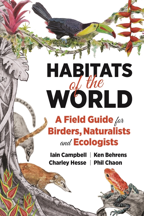 Habitats of the World -  Ken Behrens,  Iain Campbell,  Phil Chaon,  Charles Hesse