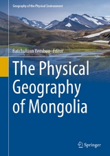 The Physical Geography of Mongolia - 