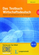 Das Testbuch Wirtschaftsdeutsch - Testbuch mit Audio-CD - Riegler-Poyet, Margarete; Straub, Bernard; Thiele, Paul