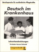 Deutsch im Krankenhaus - Lehrerhandreichung