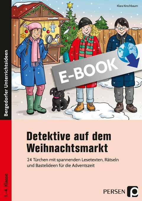 Detektive auf dem Weihnachtsmarkt - Klara Kirschbaum