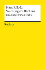 Warnung vor Büchern. Erzählungen und Berichte - Hans Fallada