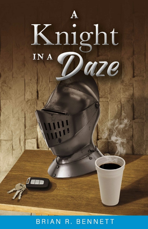Knight in a Daze -  Brian R. Bennett